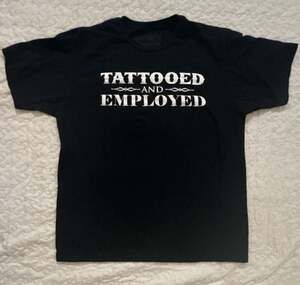 Steadfast Brand Tattooed And Employed Black T-Shirt
